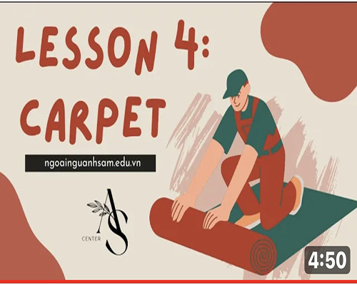 LESSON 4: CARPET