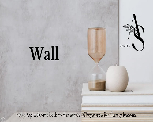 LESSON 7: Wall